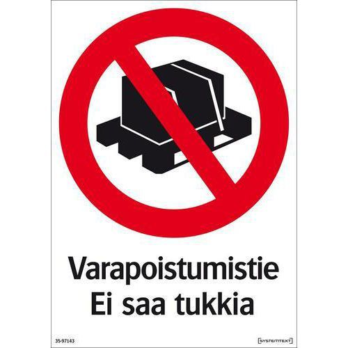 Kieltomerkit: Varapoistumistie ei saa tukkia - Systemtext